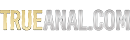 True Anal